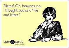 a woman sitting at a table in front of a plate with the words plates? oh, heaves, no i thought you said pie and lates