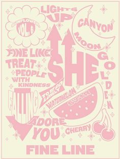 a pink poster with the words she is fine line on it's back side