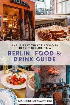 the best things to do in berlin including food and drink