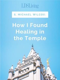 a tall building with the words how i found healing in the temple