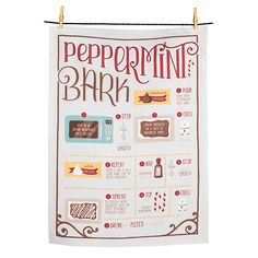 a tea towel with the words peppermint bark on it and pictures of food