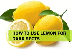 Lemon For Dark Spots, Skin Cleanser Diy, Dark Spots Under Armpits, Dark Spots Under Eyes, Gentle Face Wash