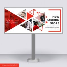 a billboard sign with the words new fashion store on it's front and back sides