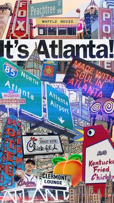 a collage of various street signs with the words it's atlanta above them