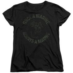 U.S. Marine Corps Always A Marine Women's T-Shirt Women's T-Shirt U.S. Marine Corps. Once A Marine, Printed Clothing, Us Marine Corps, Girl Superhero, Us Marine, Marine Corps, Cotton Tee, Black Shirt, Women's T Shirt