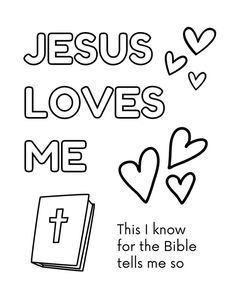 jesus loves me coloring page with hearts and an open bible on the side, in black and white