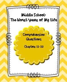 a yellow and white book cover with the words middle school, the worst years of my life