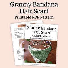 two crochet patterns for granny bandana hair scarfs with text overlay that reads granny bandana hair scarf printable pattern