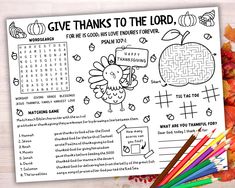 a thanksgiving coloring page with the words give thanks to the lord and an image of a turkey