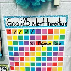 a bulletin board with the words goal 25 silent transitions written on it in spanish