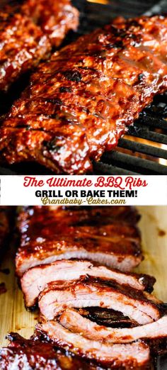 bbq ribs being grilled on the grill with text overlay that reads, the ultimate bbq ribs grill or bake them