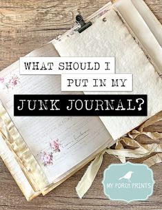 what should i put in my junk journal?