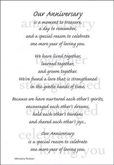 a poem written in black ink on white paper with the words, our anniversary is a moment to reason