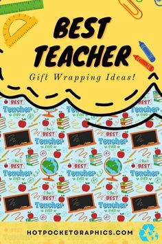 the best teacher gift wrapping ideas for teachers and their students to use on school supplies