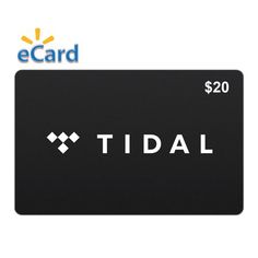 an e - card with the words tidal on it, and a $ 20 credit card