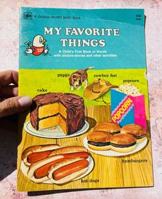 the book is about my favorite things with pictures of hot dogs, cake and other foods