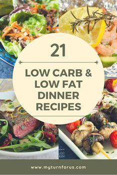 Over 21 Low Carb and Low Low Fat Dinner Recipes. #LowCarb #LowFat #LowCarbChickenRecipes #LowCarbRecipes #LowFatRecipes #MyTurnforus Gall Bladder Diet Recipes Dinner, Low Card And Low Fat Meals, Weeknight Low Carb Dinner, Low Fat Low Carb Recipes Losing Weight, Low Fat Fast Food Options, Low Cholesterol Recipes Dinner Chicken, Low Fat Low Sugar Meals, Low Fat Dairy Free Recipes, Low Fat And Low Carb Recipes