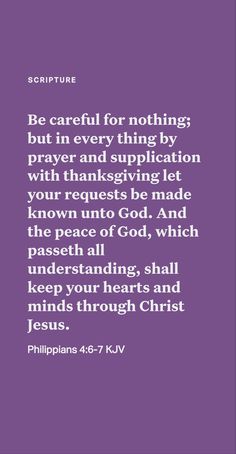 a purple background with the words, be careful for nothing but in every thing by prayer and