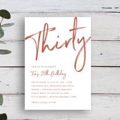 a white and orange birthday party card with the word thirty in copper foil on it