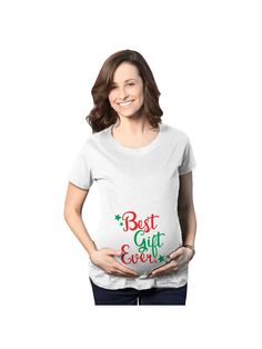 a pregnant woman wearing a white t - shirt with the words best gift ever written on it