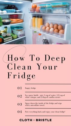 an open refrigerator with eggs, milk and other food items in the door text reads how to deep clean your fridge