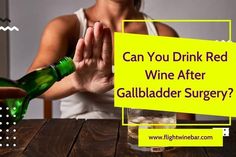 After surgery, there are a lot of things you have to adhere to in order to make sure that your body can heal properly. You might be wondering if you can drink red wine after gallbladder surgery. While it is advised not to drink any alcohol for the first few weeks post-operation, red wine does have some potential benefits for your health so it is ultimately up to you whether or not you want to indulge. Read on for more information about drinking red wine after gallbladder surgery. Can ... What To Eat After Gallbladder Surgery, Good Food To Eat After Gallbladder Surgery, Workout After Gallbladder Surgery, Gallbladder Support, Alcohol Intolerance, Gallbladder Surgery