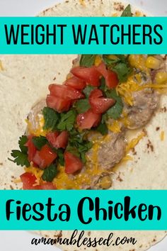 Fiesta chicken on a tortilla with toppings. Texts says Weight Watchers Fiesta Chicken. Fiesta Chicken Crockpot, Fiesta Chicken, Chicken Taco Recipes, Weight Watchers Chicken, Weight Watcher Dinners, Potluck Recipes, Refried Beans