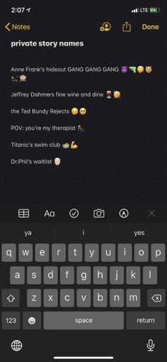 an iphone keyboard with the words private story names and other emoticions on it