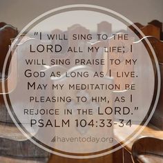 an image with the words i will sing to the lord all my life