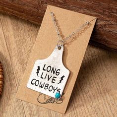 Western Cow Tag Necklace " Long Live Cowboys " Made With Alloy Metals Cow Tag Necklace, Long Live Cowboys, Cow Tag, Jewelry Ear, Western Boutique, Boho Cowgirl, Ear Tag, Hand Stamped Jewelry, Necklace Long