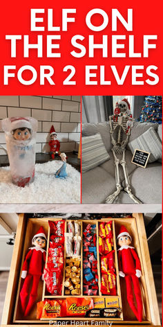 elf on the shelf for 2 elves with text overlay that reads elf on the shelf for 2 elves