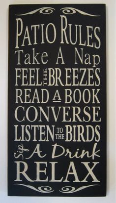 a sign that says porch rules take a nap feel the breeze read a book converse listen to the birds and relax