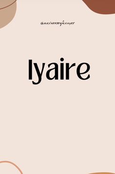 the word lyaire is shown in black and white with an abstract pattern on it