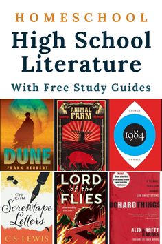 the cover of homeschool high school literature with free study guides