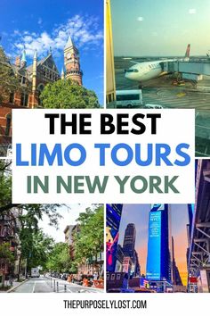 the best limo tours in new york, usa with text overlay that reads the best limo tours in new york