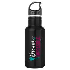 a black water bottle with the words dream on it and an arrow in the middle