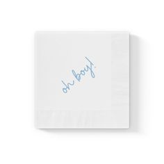 a white napkin with blue writing on the front and back of it that says, joy