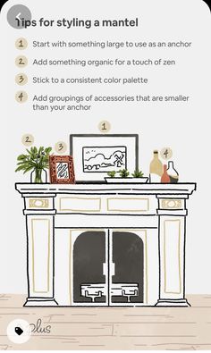 a drawing of a fireplace with instructions on how to style it