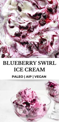 blueberry swirl ice cream in a glass bowl and another image with the text below it