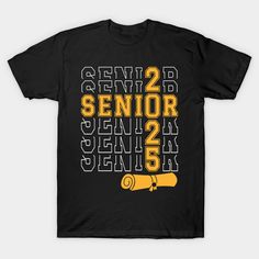 a black t - shirt with yellow and white letters that says senior 2, senior 3,