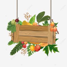 a wooden sign hanging from a rope with fruits on it and leaves around the board