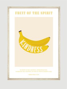 a banana with the words fruit of the spirit printed on it in yellow and black