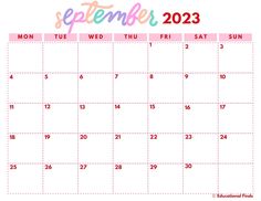 a calendar with the word september in pink, blue and green lettering on it's side