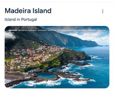 an aerial view of the island in portugal with text that reads, maderia island island in portugal