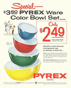 an advertisement for pyrex bowls with the price $ 3 99 per bowl set