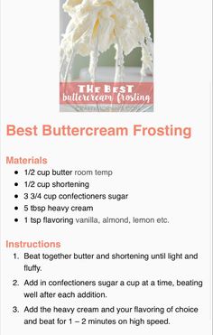 the best buttercream frosting recipe is shown in this image with instructions to make it