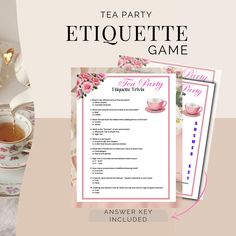 the tea party etiquette game is shown with pink flowers and cups on it