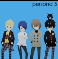 four anime characters are standing together in front of a blue background with the caption persona 5