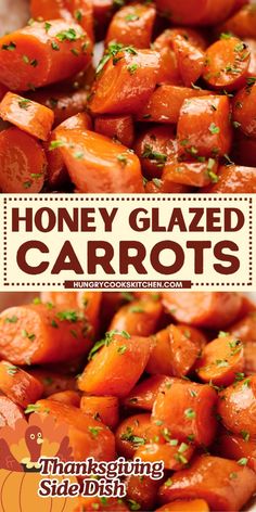 honey glazed carrots in a white bowl with the title overlay that reads, honey glazed carrots thanksgiving side dish