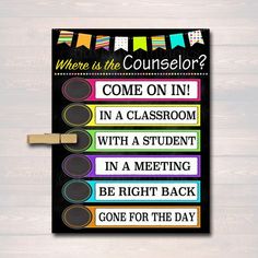 a bulletin board with the words where is the counselor? and some school colors on it